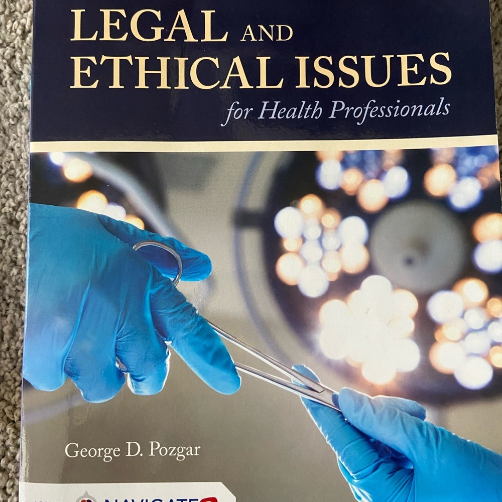 Legal and Ethical Issues in Health Care Textbook